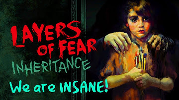 Like Dad Like Daughter! | Layers of Fear Inheritance