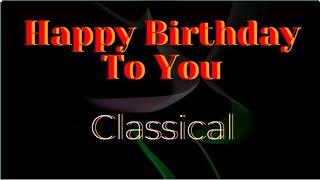 Happy Birthday To You - New - Violin, Flute, Cello, Piano & Drums