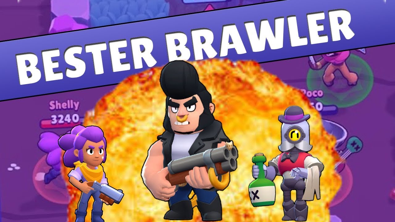 BESTER BRAWLER FÜR DEN START IN BRAWL STARS TOP 3! Brawl ...