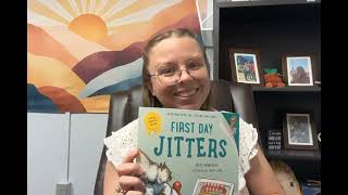 Mrs. Wheeler Reads- First Day Jitters
