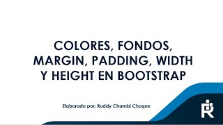 Colores, Fondos, Margin, Padding, Width y Height en Bootstrap