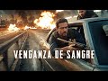 La libertad nunca es gratis 🎬 Venganza de Sangre / Película de Acción y Drama en Español Latino