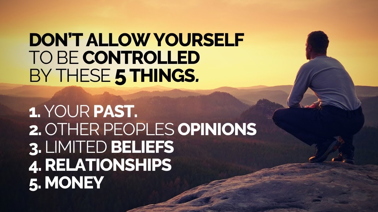 ÐšÐ°Ñ€Ñ‚Ð¸Ð½ÐºÐ¸ Ð¿Ð¾ Ð·Ð°Ð¿Ñ€Ð¾ÑÑƒ Don't Allow Your Life To Be Controlled By These 5 Things