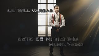 Watch Lil Will Vargas Este Es Mi Tiempo video