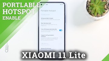 How to Enable Portable Hotspot on XIAOMI 11 Lite - Set Up Portable Hotspot