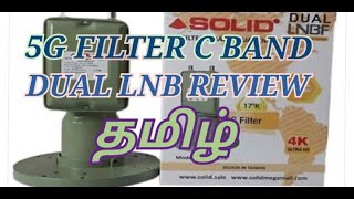 Solid 5G Filter Dual Out LNB Review