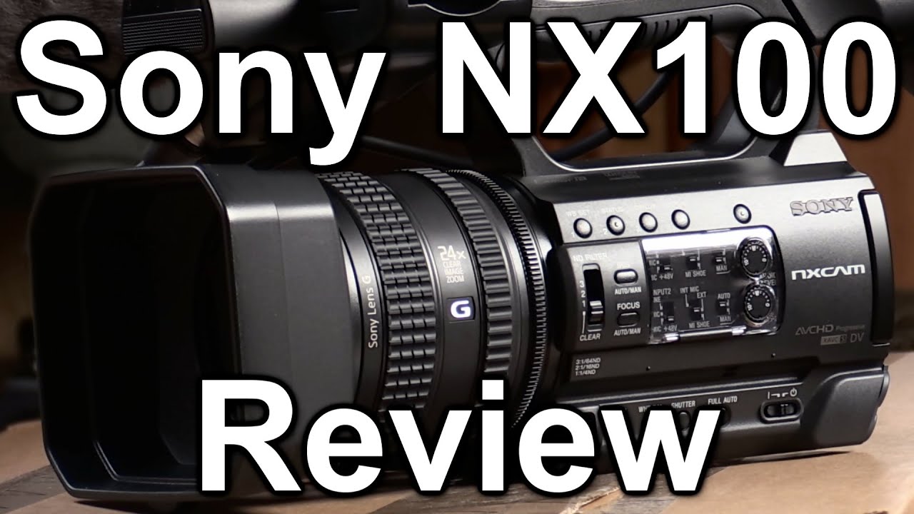 Review Sony Hxr Nx100 Camcorder Youtube