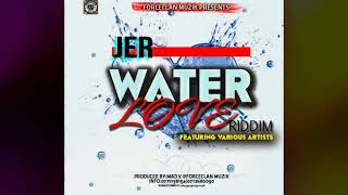 Jerry B Mukanya - Ngwarira Water Riddim