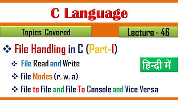 File Handling in c language|Lecture 46