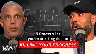 5 Fitness Rules You're Breaking That Are Quietly Killing Your Progress  | Mind Pump 2913