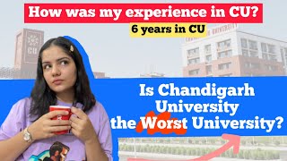 How was my experience in Chandigarh University?