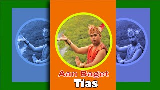 Aan Baget -Tias Th 2017 Tradisional Official Music Video 