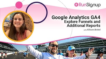 Google Analytics GA4  Explore Funnels & Additional Reports