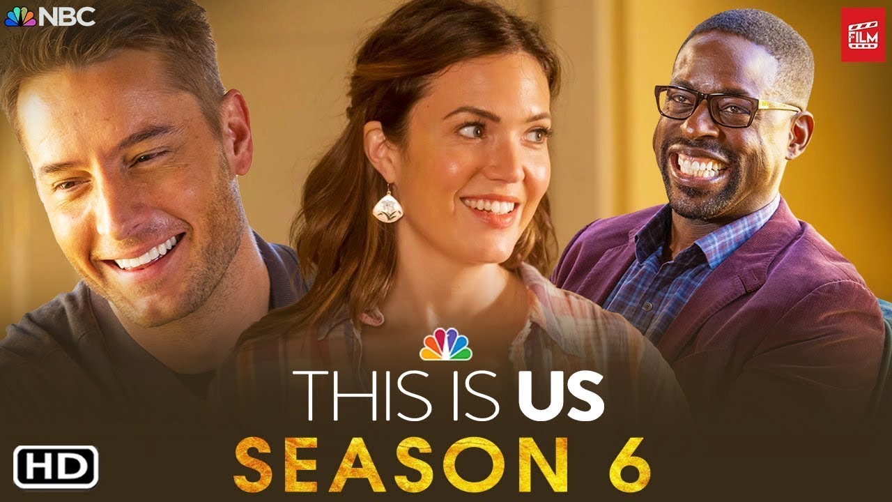 THIS IS US Season 6 Official Trailer "The Final Chapter" (HD) Mandy Moore MOVIE TRAILER