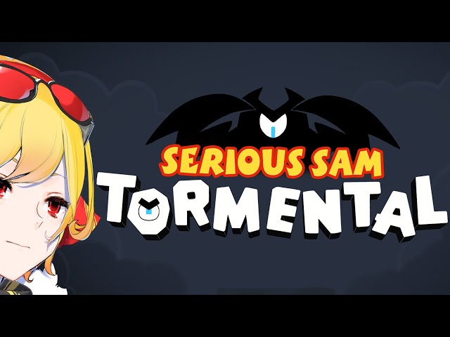 【Serious Sam: Tormental】how bad it can be? 👀【Kaela Kovalskia / hololive ID】のサムネイル