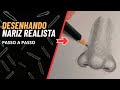 Como Desenhar um Nariz Realista Passo a Passo (Fácil para Iniciantes)