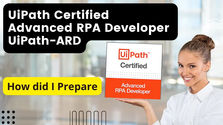 UiPath Advanced Certification |  RPA Developer v1.0 | UiARD  | Preparation | Guide | Syllabus