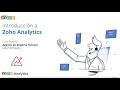 Introducción a Zoho Analytics - Webinar 2021