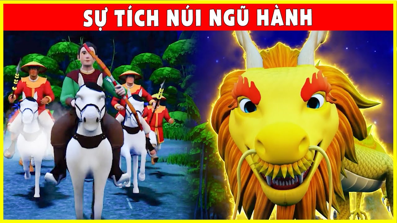 SỰ TÍCH NÚI NGŨ HÀNH Trọn Bộ🐹Chuyện Cổ Tích 2022 Mới Nhất💕Phim Cổ Tích 3D Việt Nam THVL