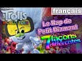 Les trolls 2 tourne mondiale  le rap de petit diamant 7 faons diffrentes