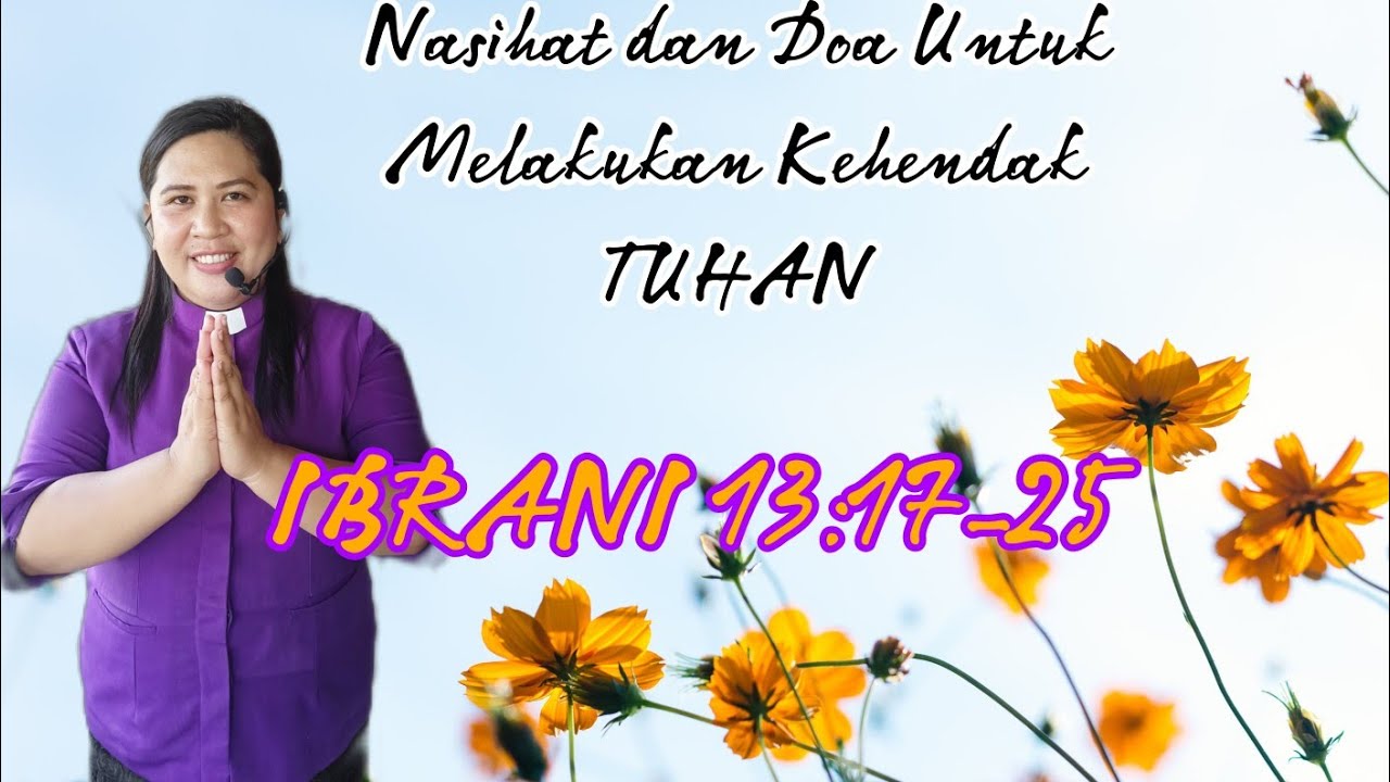 MTPJ GMIM Ibrani 13:17-25 Minggu 28 Agustus 2022 