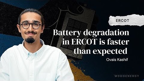 Battery degradation in ERCOT is faster than expected