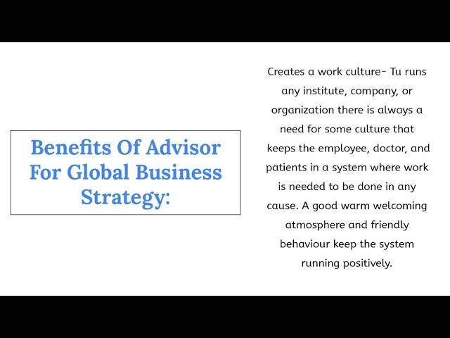 How Healthcare Can Take Benefits Of Advisor For Global Business Strategy?