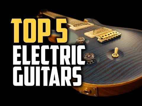 best-electric-guitars-in-2018---which-is-the-best-electric-guitar?