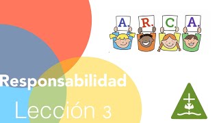 RESPONSABILIDAD Lección 3