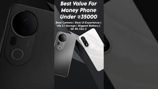 best phone under 35000 #shorts #bestunder35k #bestsmartphoneunder35000 #bestphone2025