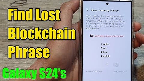 Galaxy S24: How to View Lost Blockchain Keystore Recovery Phrase