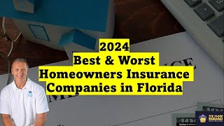 Best and Worst Homeowners Insurance Companies in Florida (2024)