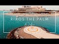 Rixos The Palm, Dubai - Luxury Resort Cinematic Video