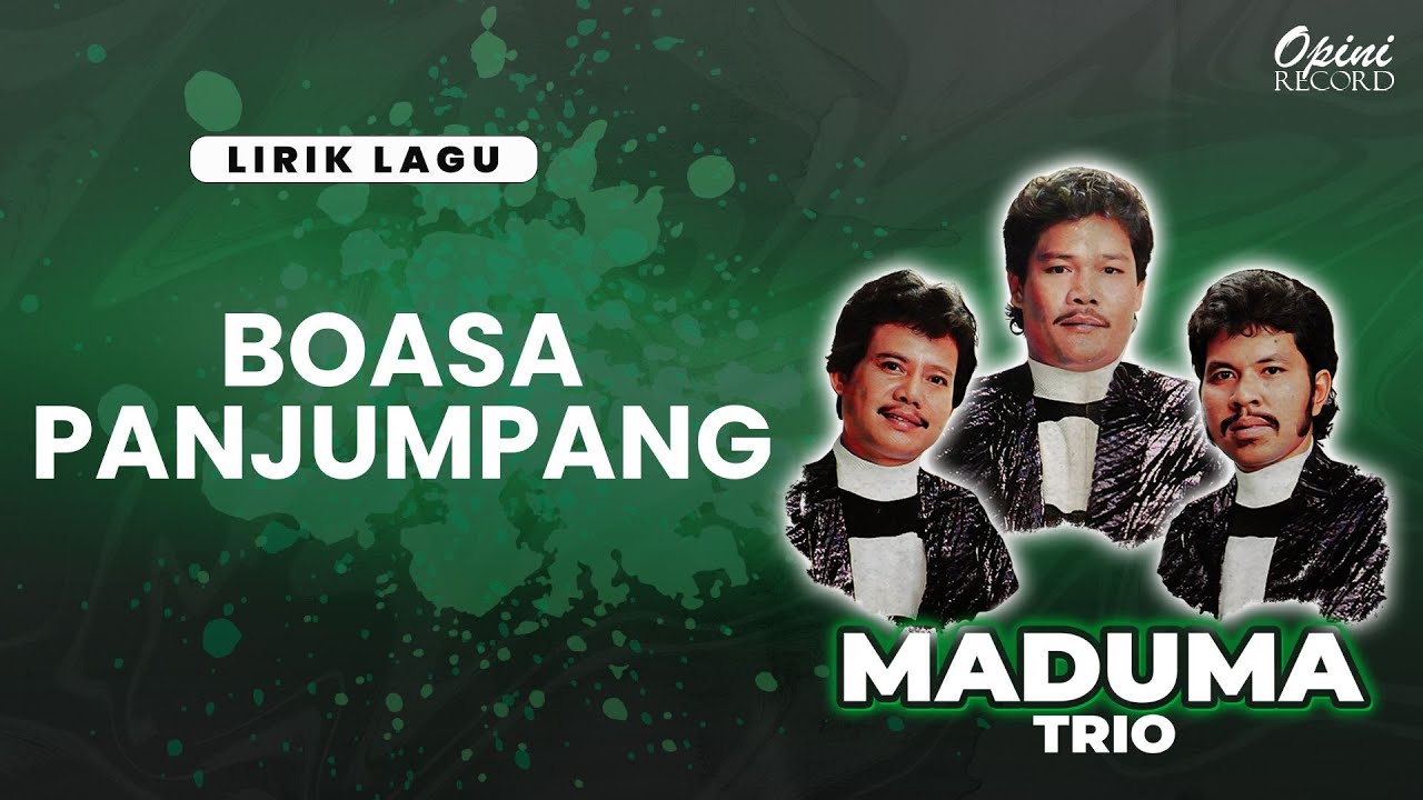 Trio Maduma - Boasa Pajumpang (VIdeo Lirik)