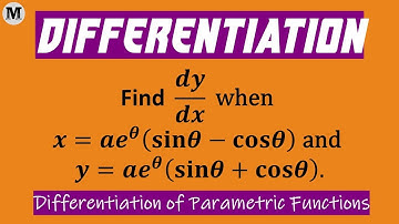 11.2 | Differentiation | Differentiation Of Parametric Functions