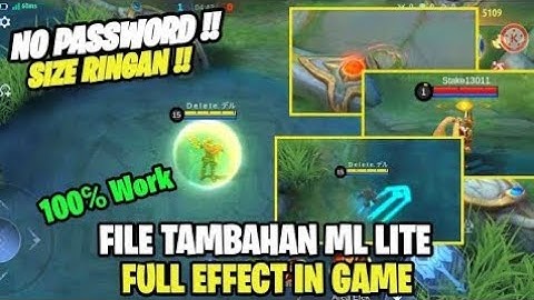 Data Open Full Efek In Game Item Won, Mata Kuning, Magic Sentry dll Terbaru | Data Tambahan Ml Lite