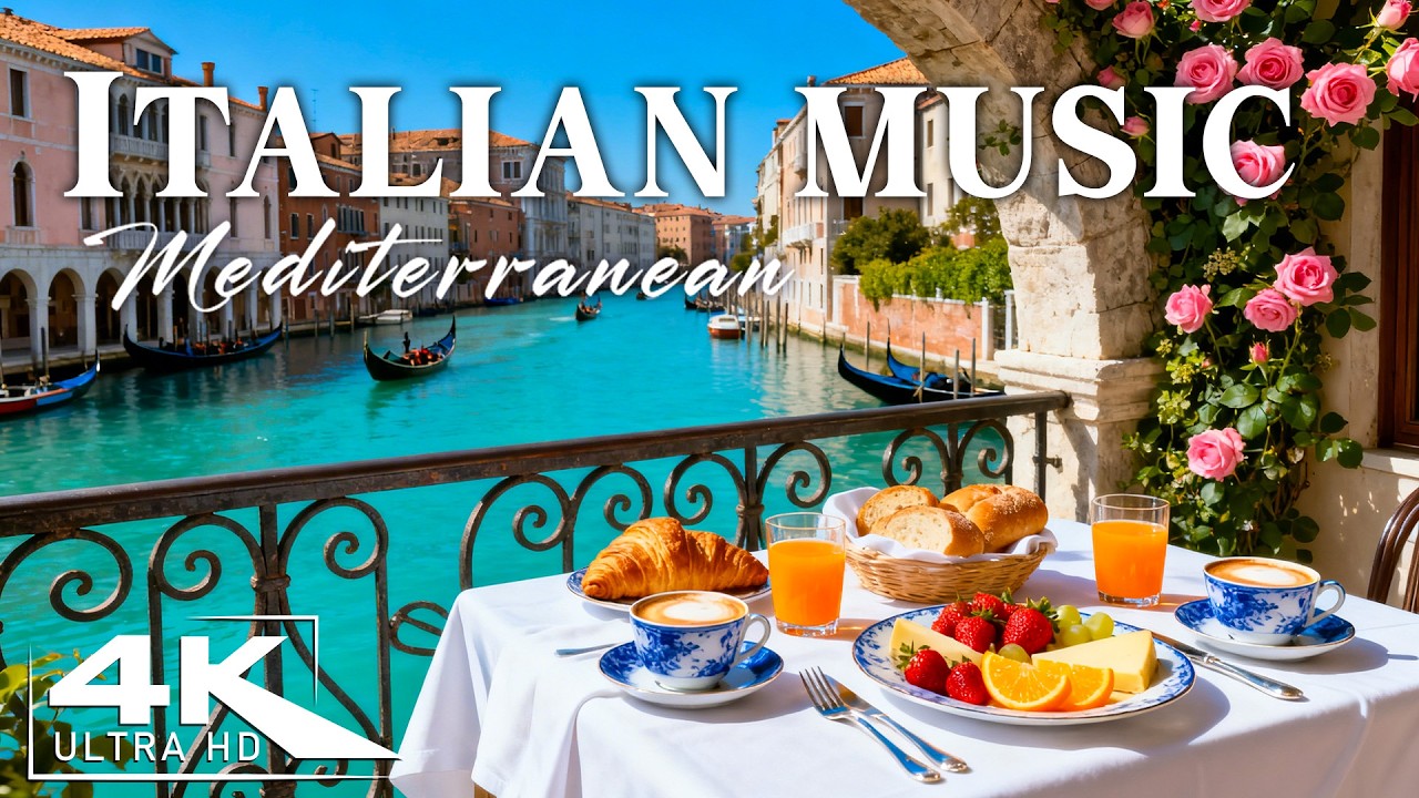 🎶 Italian Vibes & Mediterranean Music 🎶 2+ Hours Scenic Amalfi Coast & Lake Como Relaxation 4K