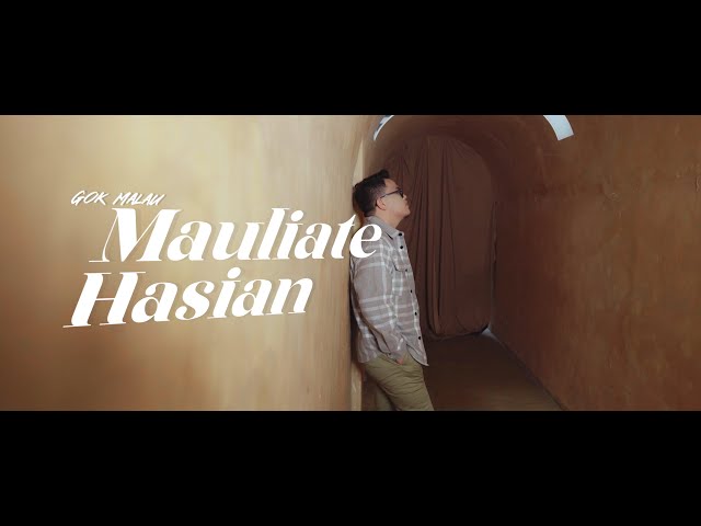 Gok Malau - Mauliate Hasian (Official Music Video) class=