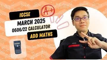 IGCSE Add Maths / March 2025 (fm 25) / Paper 22 calculator (0606/22/F/M/25)