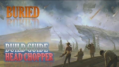 Call of Duty: Black Ops 2 Zombies Buried Build Guide - Head Chopper (HD)