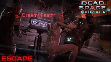 Dead Space 2 Multiplayer - 3 vs 4 - Escape
