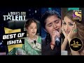 Ishita की अब तक की Best Singing ने सबको किया भावुक | India's Got Talent Season 9 | Best Of Ishita