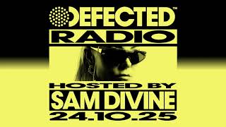 Download Lagu Defected Radio Show Hosted by Sam Divine 24.10.25 MP3 Download Lagu Defected Radio Show Hosted by Sam Divine 24.10.25 MP3