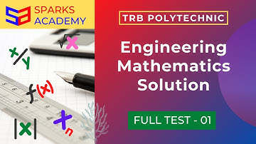 TRB Mechanical Full Mock Test 01 : Engineering Mathematics Solution | Sparks Academy