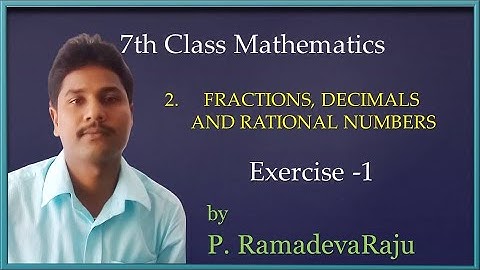 7th Class Maths Chapter2 Exercise 1 Fractions Decimals and Rational Numbers  TS AP Syllabus