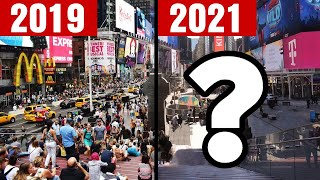 Are Tourists Returning to NYC in 2021? (Times Square NYC THEN and NOW)