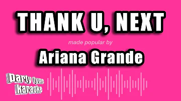 Ariana Grande - thank u, next (Karaoke Version)