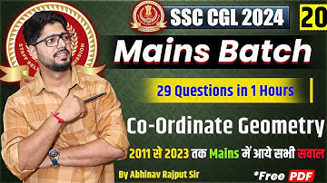 Co-Ordinate Geometry For SSC CGL Mains🔥Collection of Questions from 2011-23 CGL Mains I Class-20/21