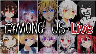  Live  Among Us  ใครจะอยู่ ใครจะรอด มาลุ้นไปด้วยกัน!!