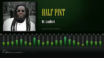 Half Pint - Mr. Landlord (Hypocrites Riddim) [HD]